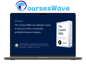 Justin Welsh - The Creator MBA