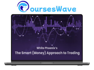 Jayson Casper – White Phoenix’s The Smart (Money) Approach to Trading
